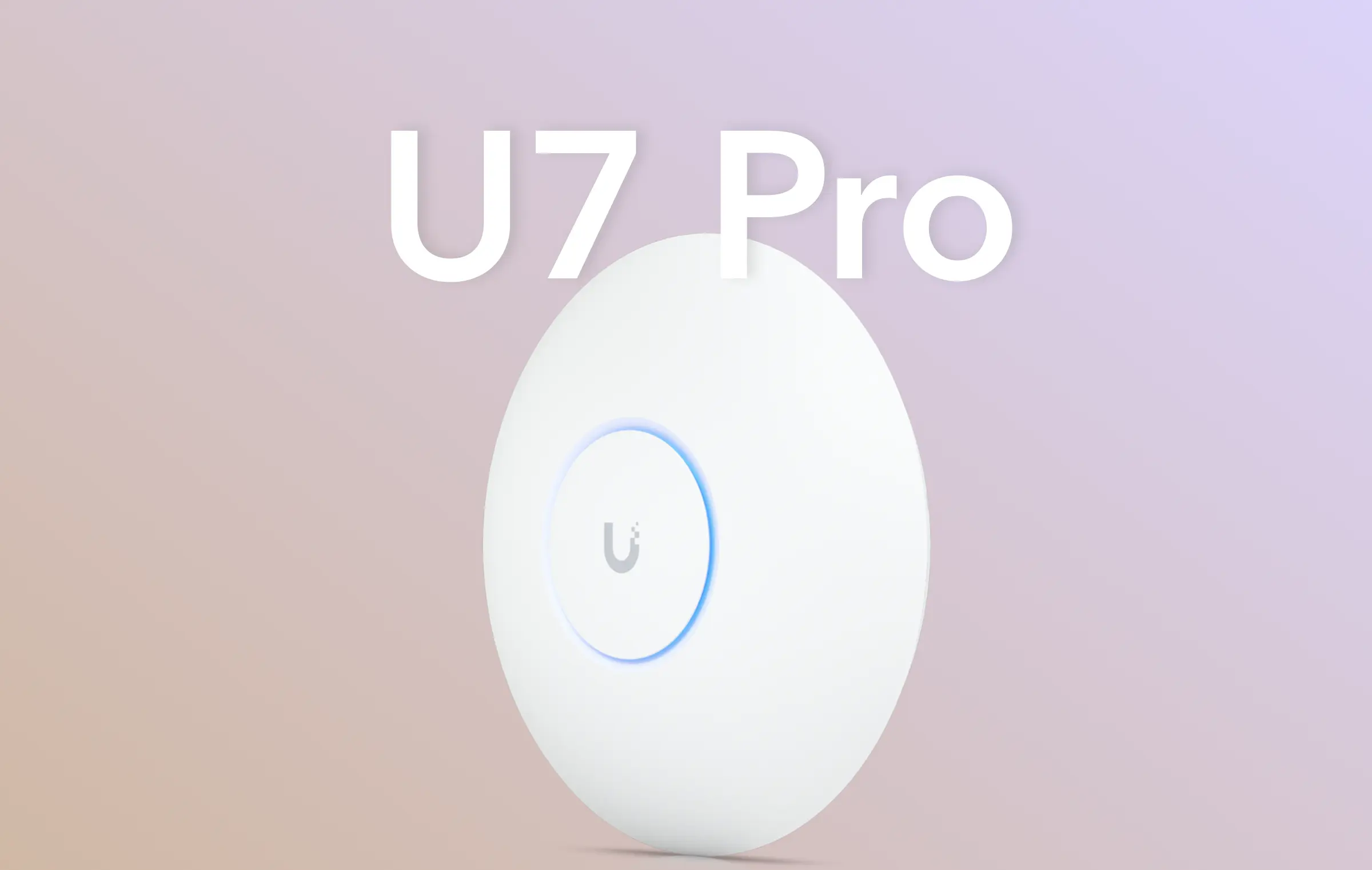 Ubiquiti launches the U7 Pro, the first 802.11be UniFi AP