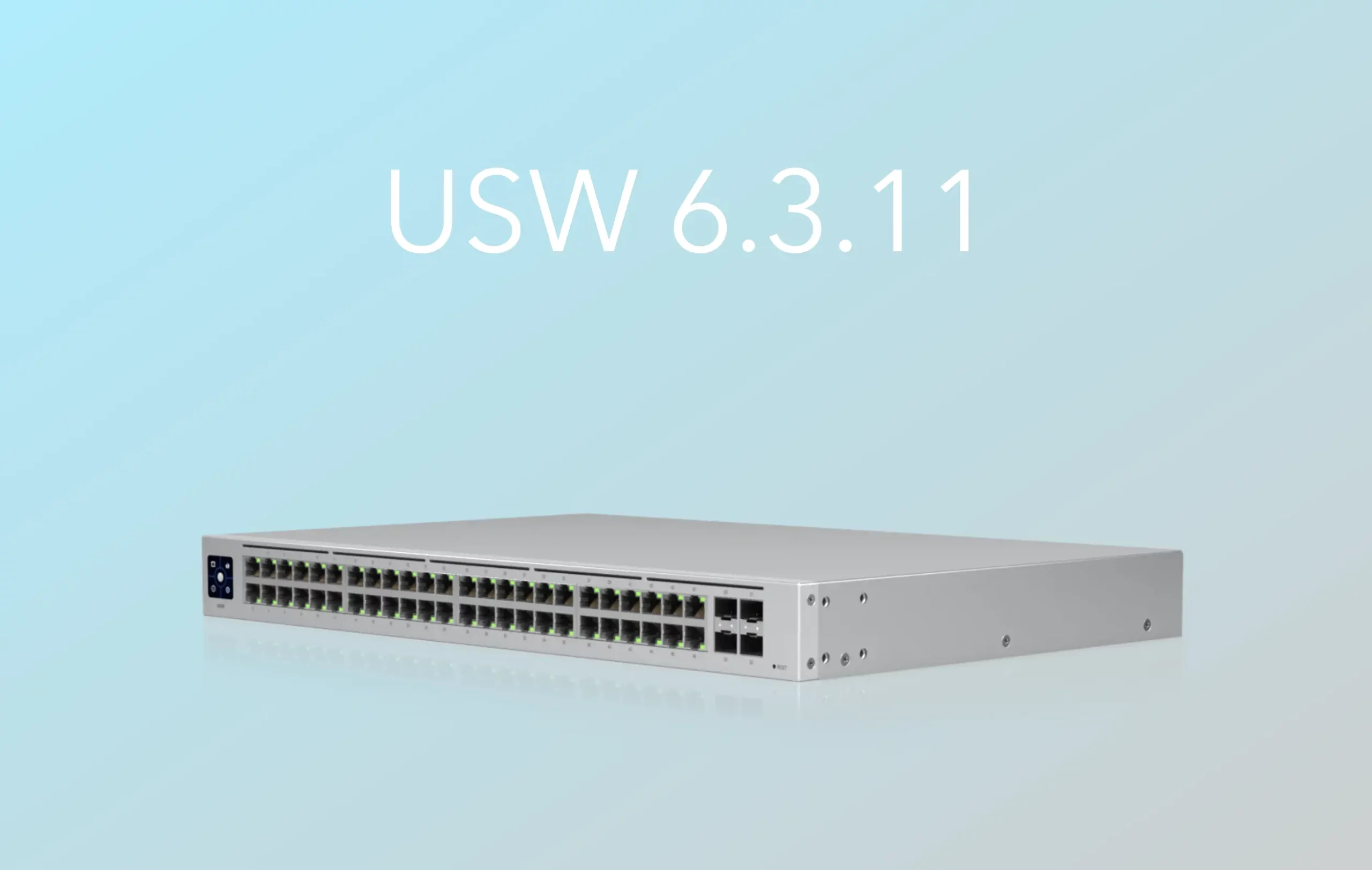 Ubiquiti releases new firmware for UniFi Switches, version 6.3.11