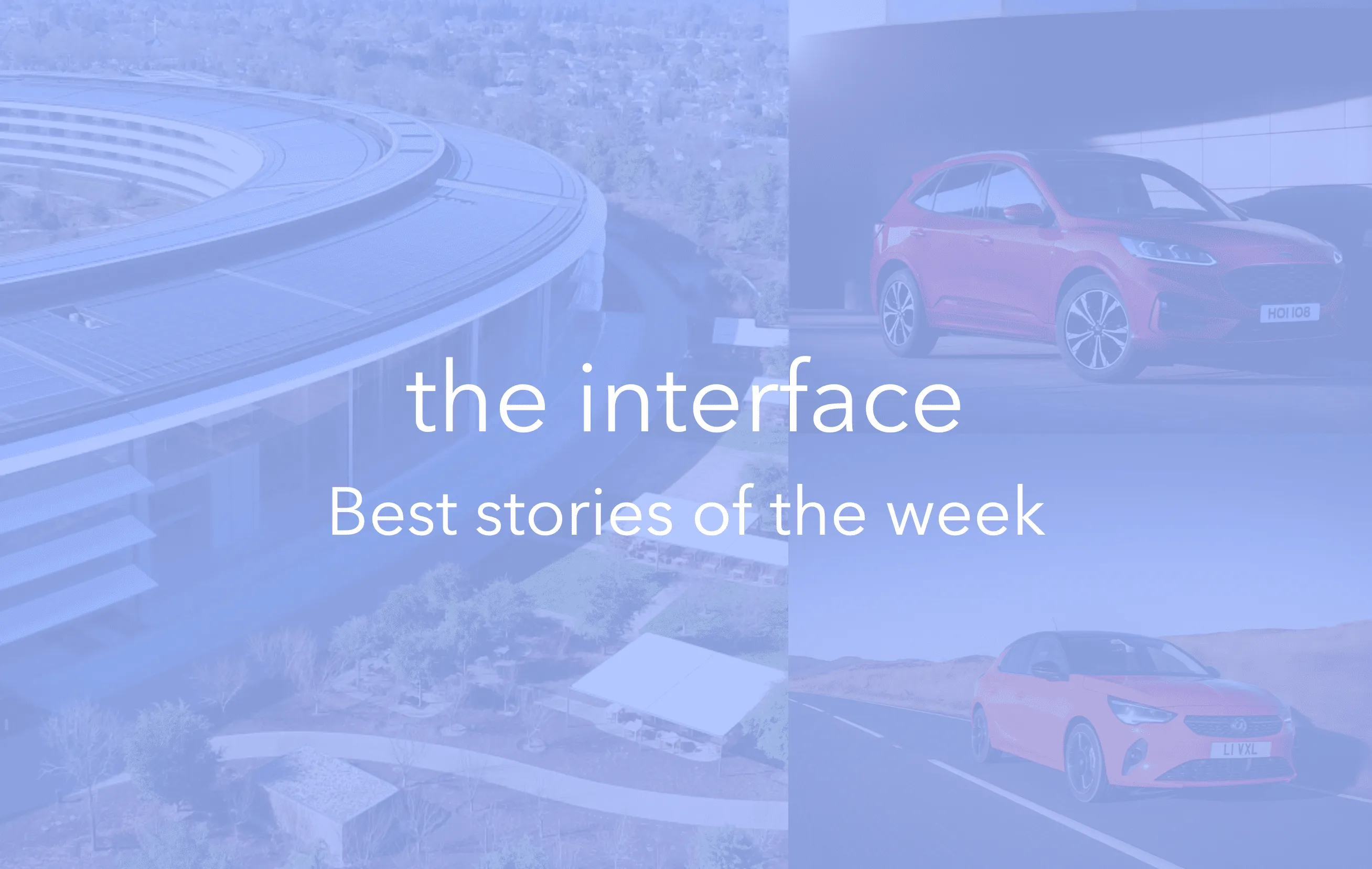 Weekends with the interface – Best stories of the week