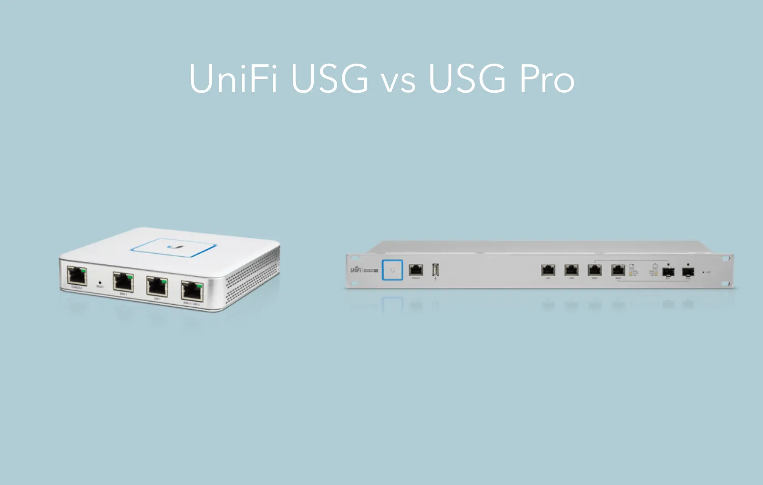 Ubiquiti UniFi USG vs USG Pro