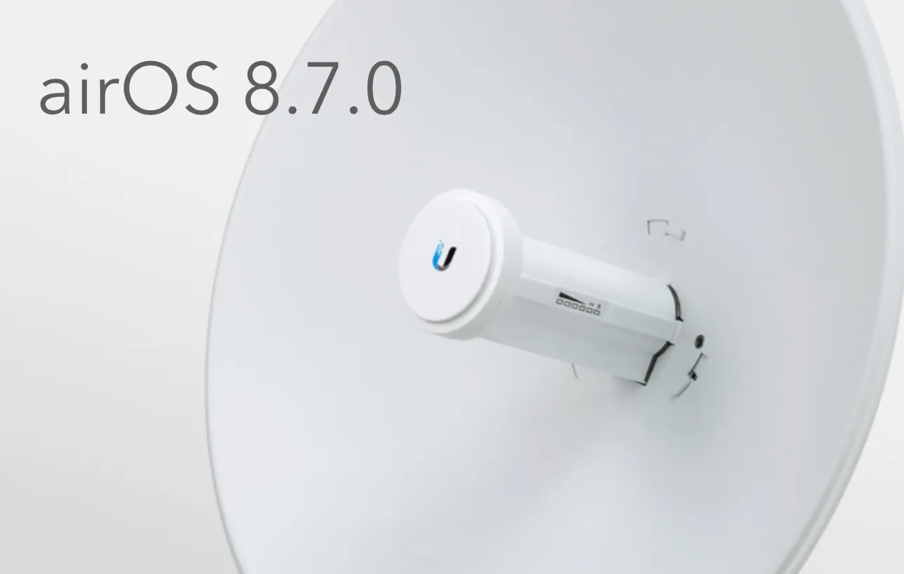 Ubiquiti launches airOS 8.7.0 for airMAX AC devices