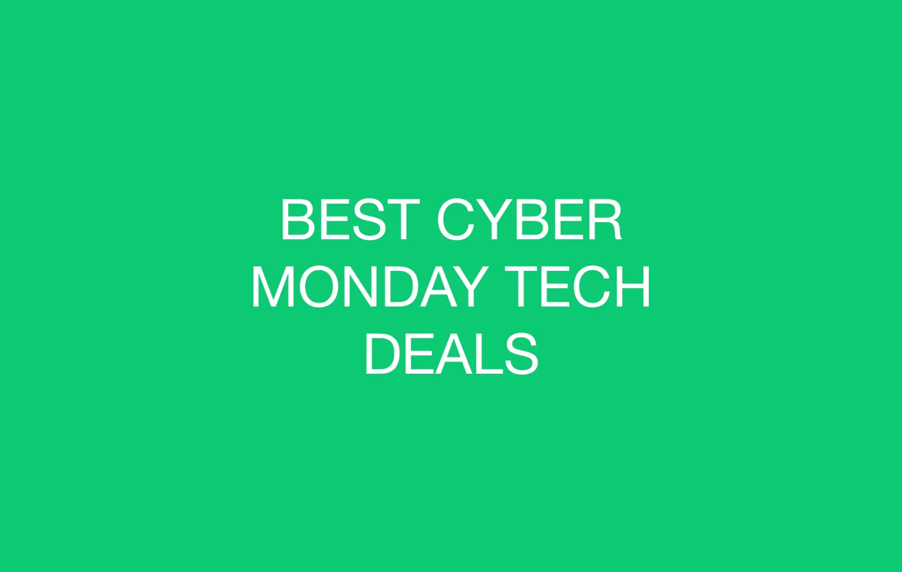 Deals: The 5 Best Cyber Monday Tech Deals
