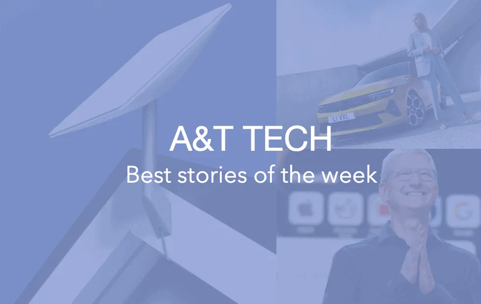 Weekends with A&T Tech – Best stories of the week