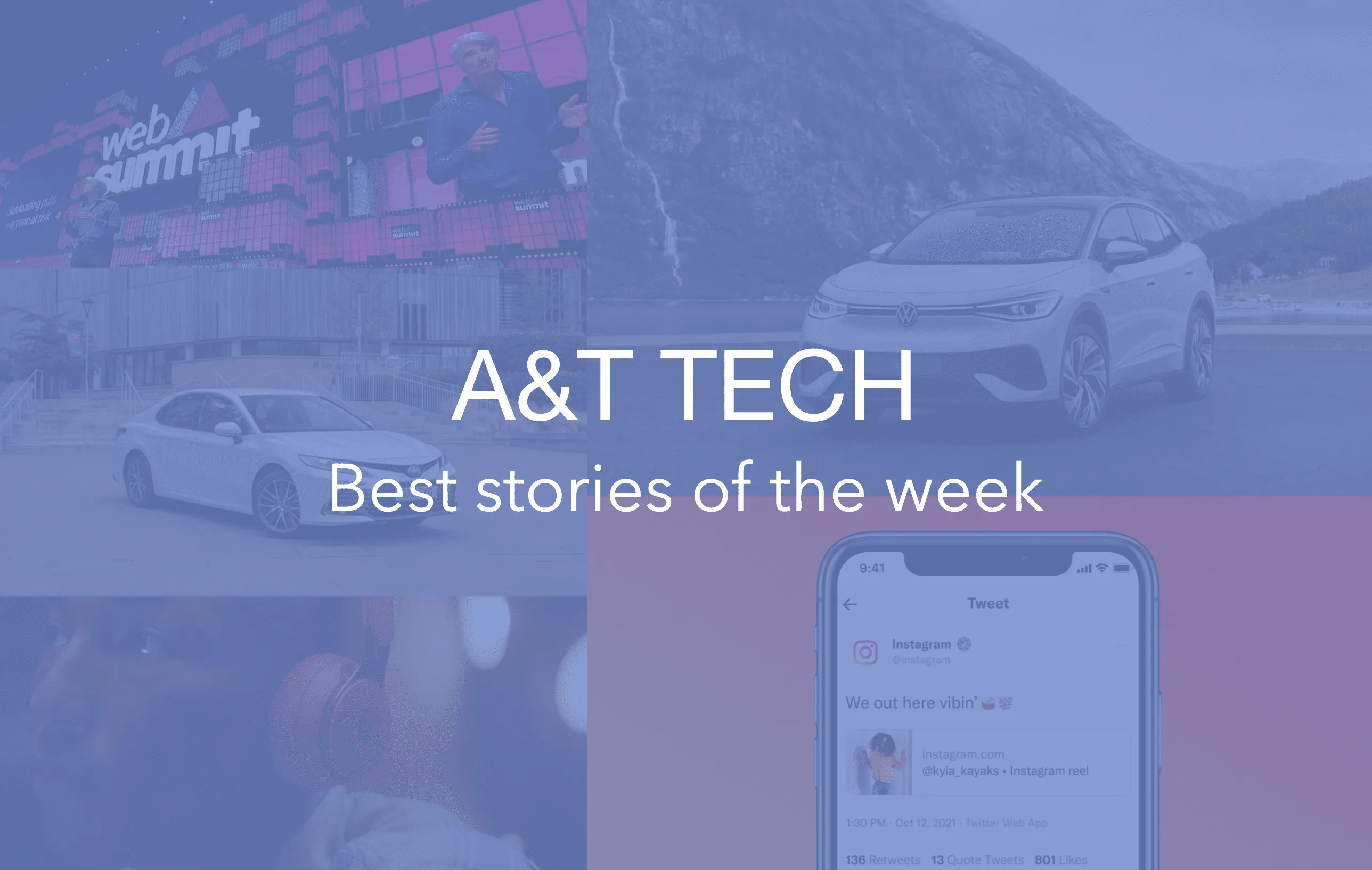 Weekends with A&T Tech – Best stories of the week