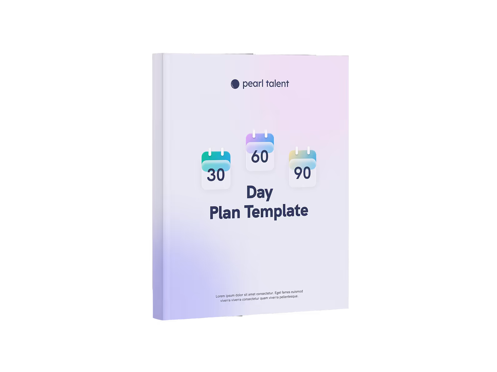 Book cover titled 'Day Plan Template' with icons showing 30, 60, and 90 days and the logo 'pearl talent' at the top.