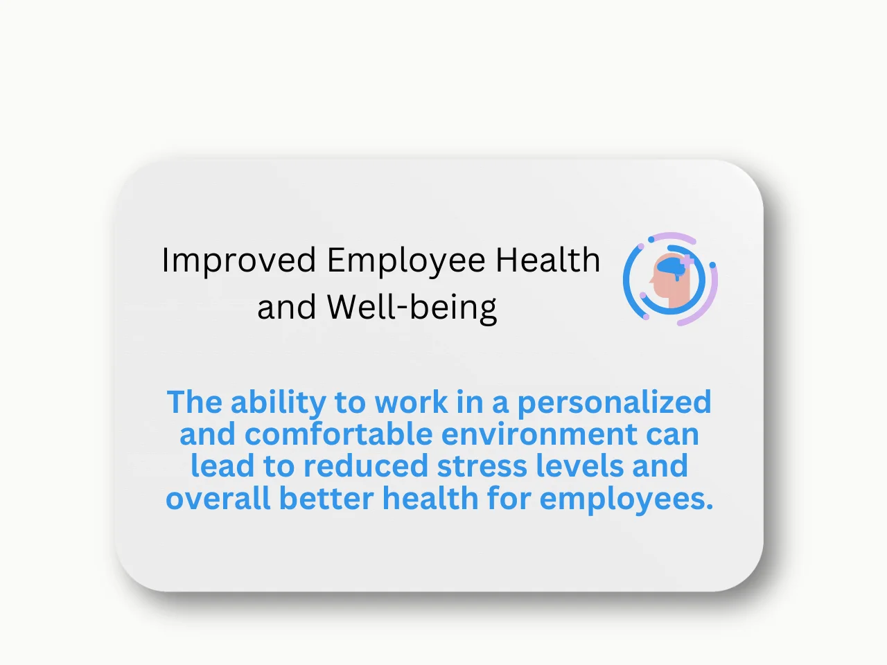 Improved Employee Health and Well-Being