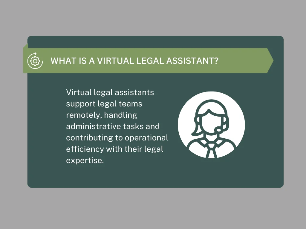 What is a Virtual Legal Assistant?
