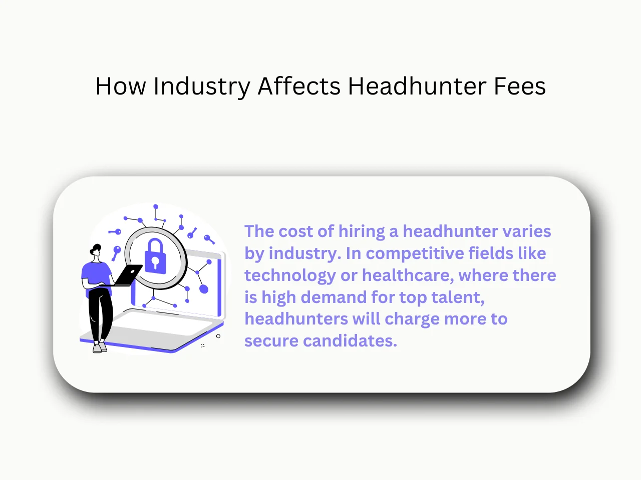 How Industry Affects Headhunter Fees