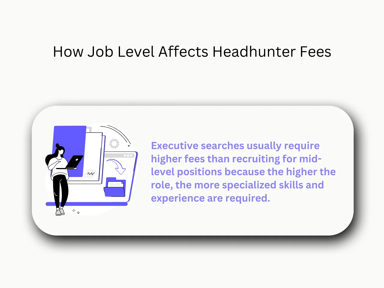 How Job Level Affects Headhunter Fees