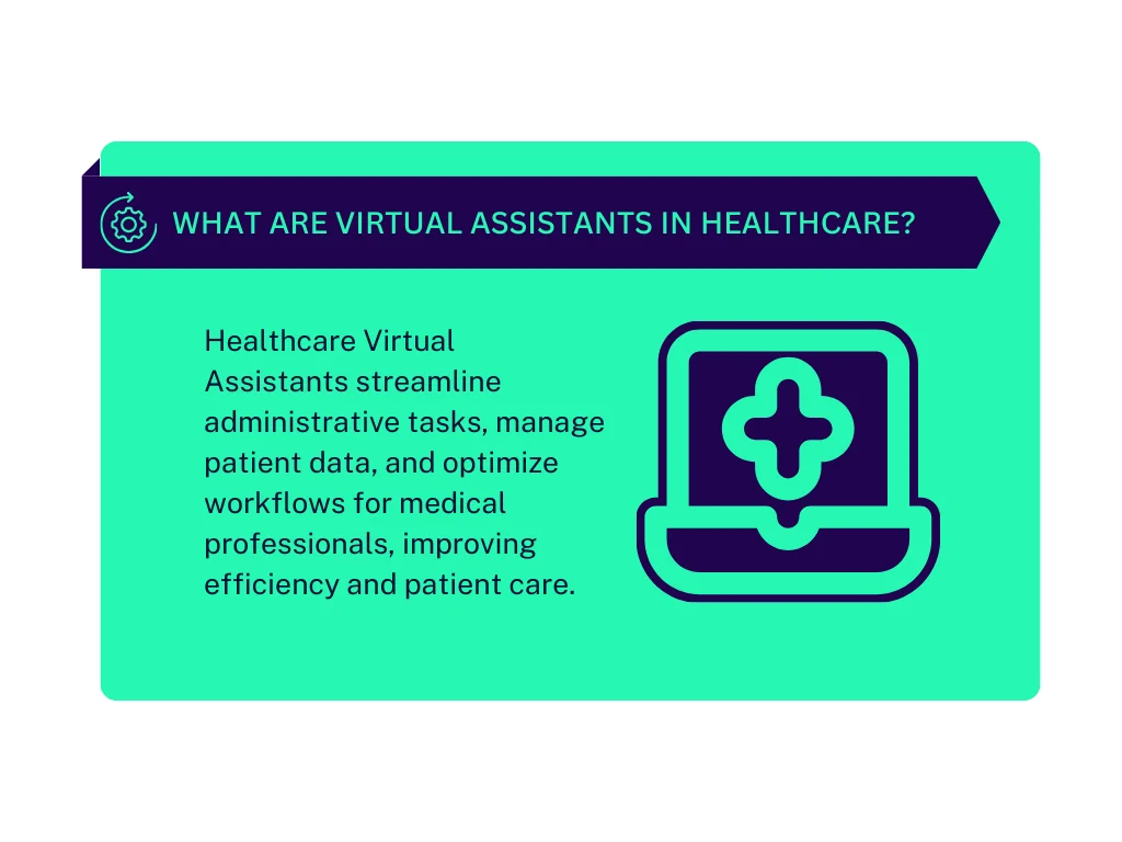 What Are Virtual Assistants in Healthcare