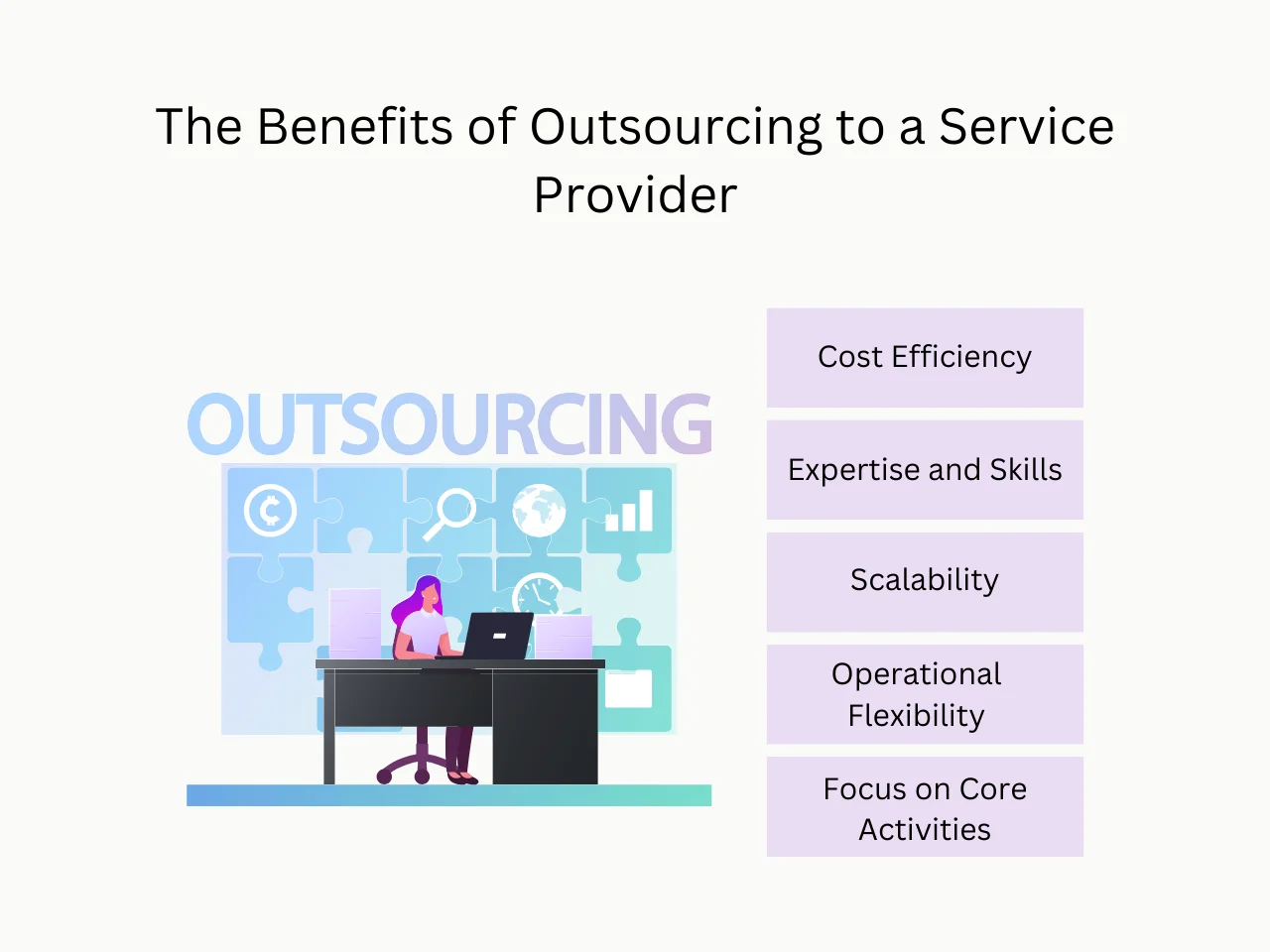 The Benefits of Outsourcing to a Service Provider