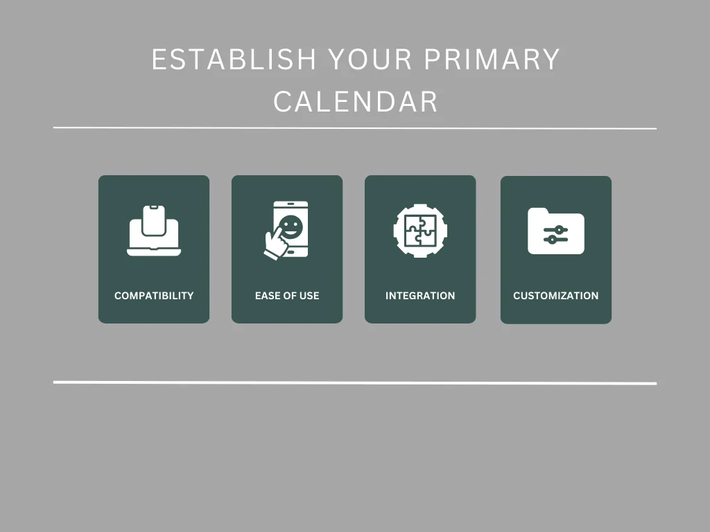 Establish Your Primary Calendar