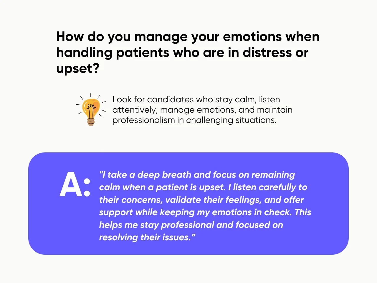 How do you manage your emotions when handling patients who are in distress or upset?