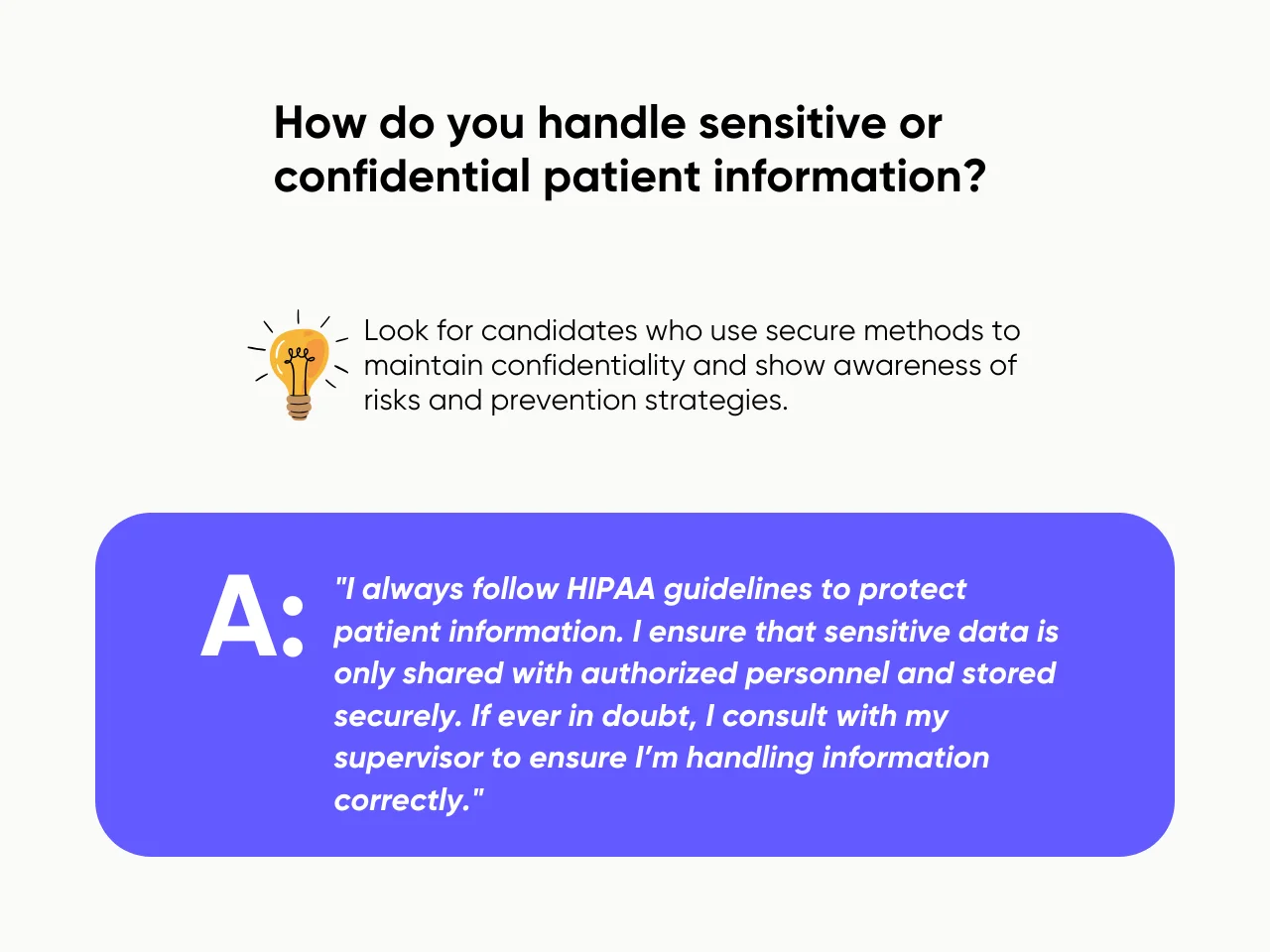 How do you handle sensitive or confidential patient information?