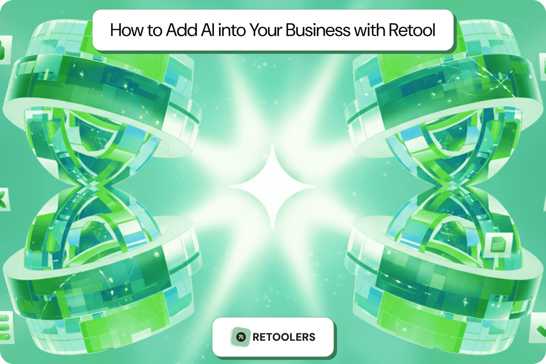 Add AI to Your Business with Retool | Build Smart Workflows