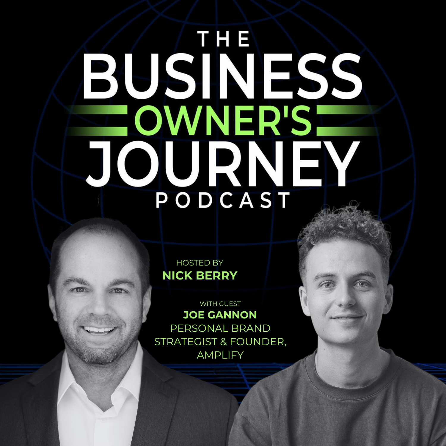 Joe Gannon and Nick Berry discuss personal brand strategy for founders