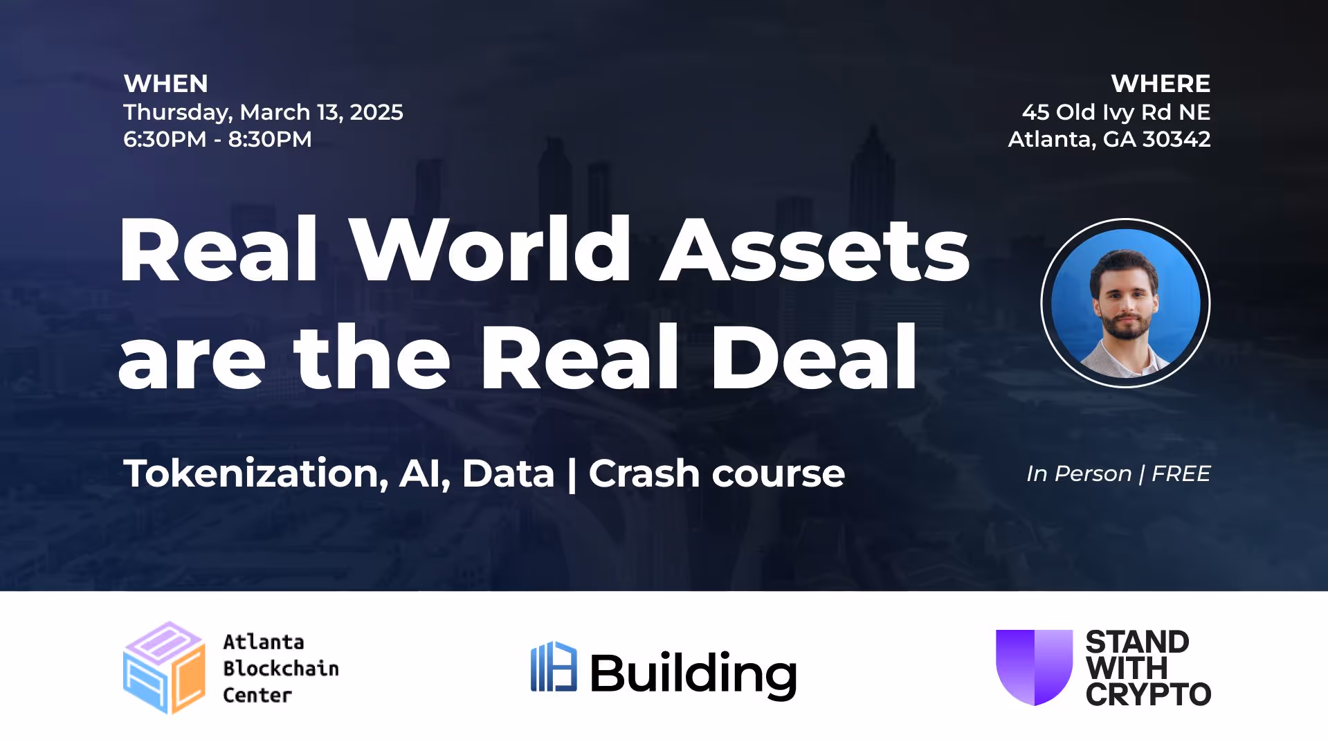 Atlanta Blockchain Center, Building, Real World Assets are the Real Deal