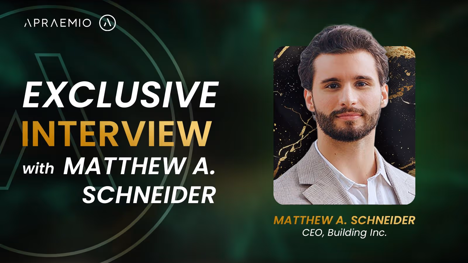 Matthew A. Schneider Interviewed by APRAEMIO: RWA Tokenization