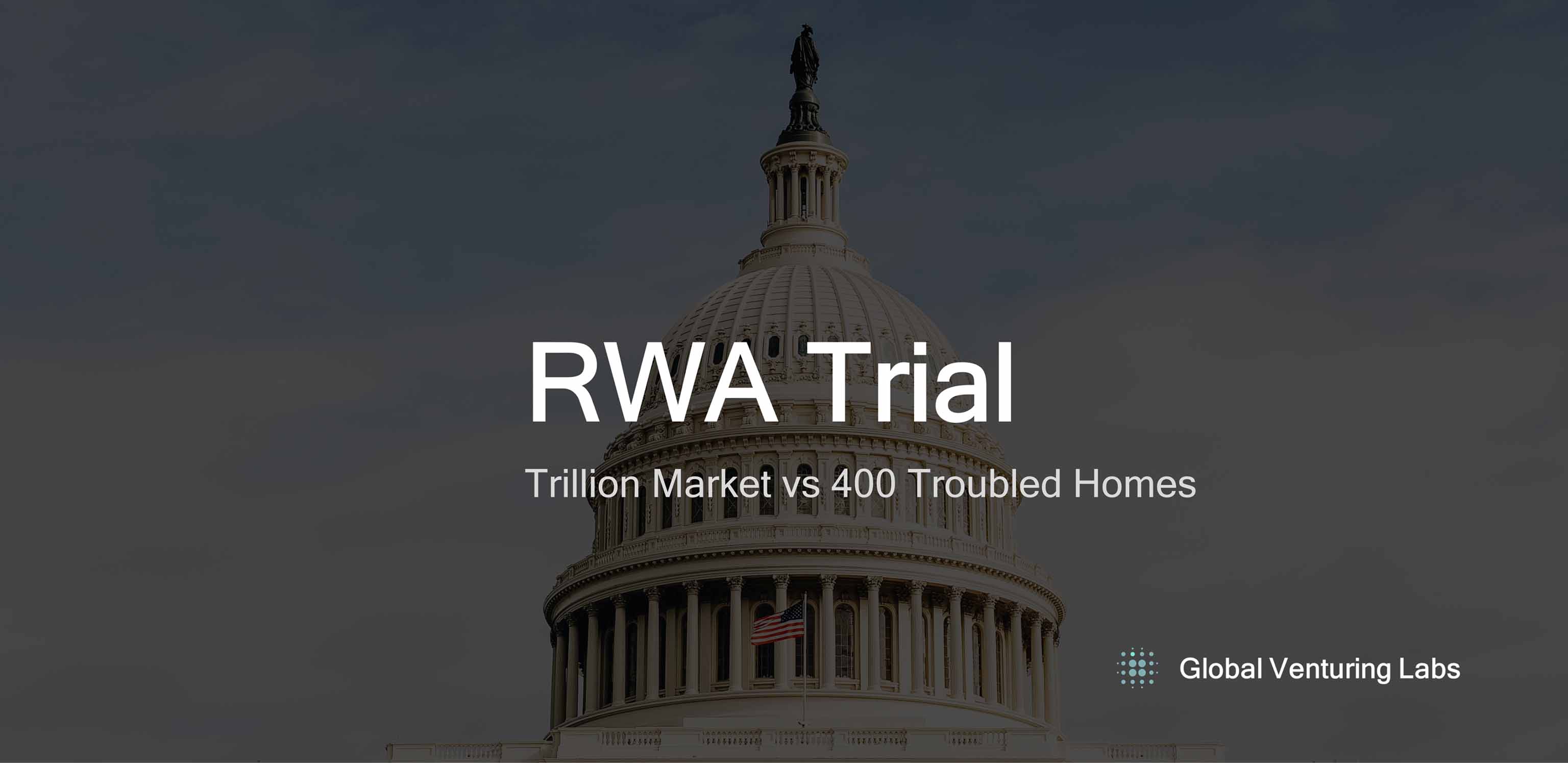 The RWA Trial: Trillion Market vs 400 Troubled Homes