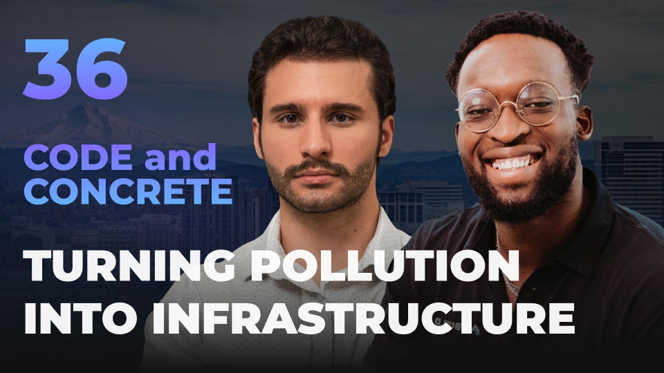 Turning Pollution Into Infrastructure | ft. David Gory Jr