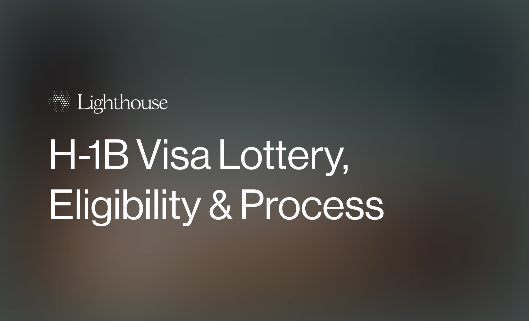 The H-1B Visa Explained