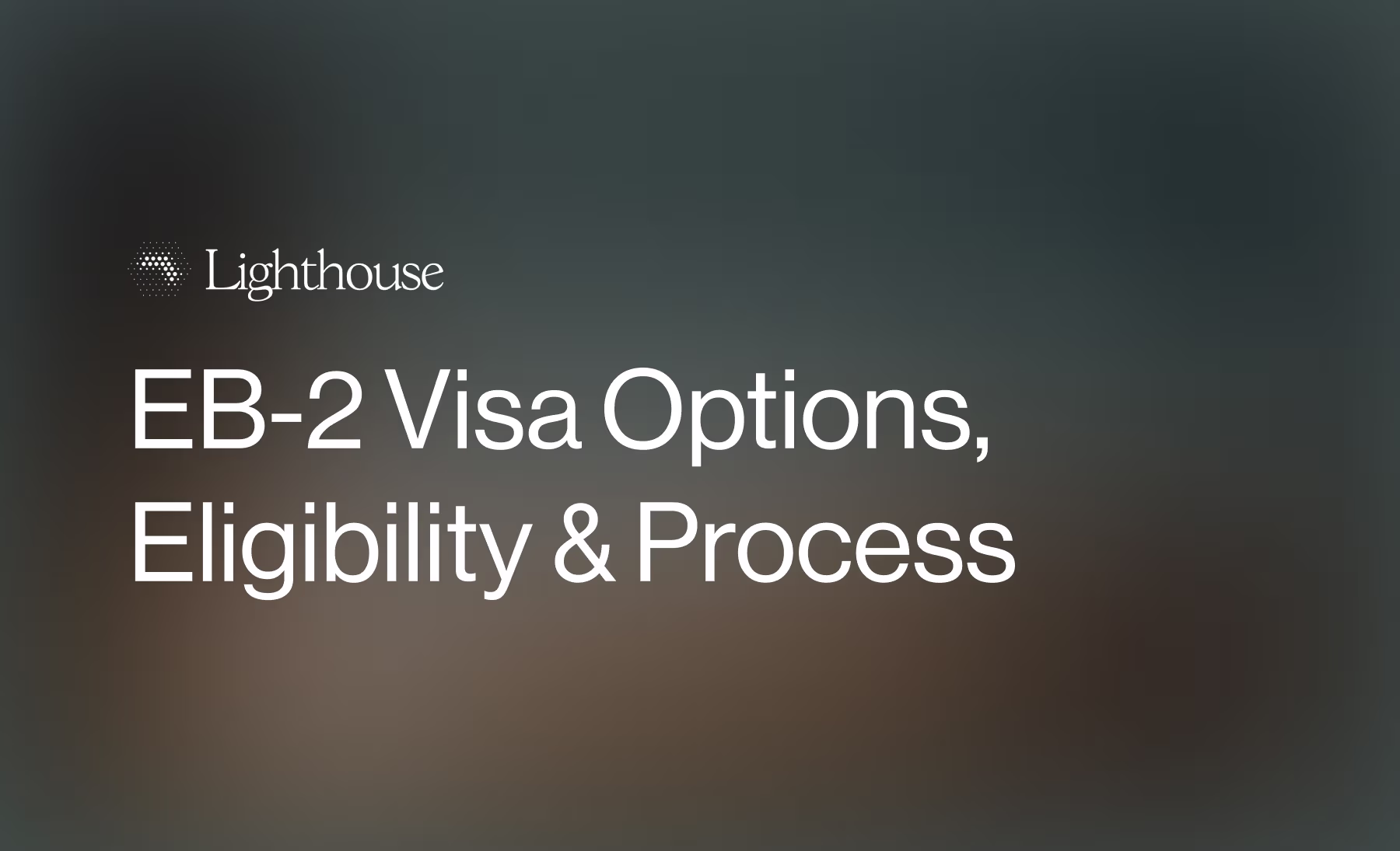 EB-2 Visa Explained
