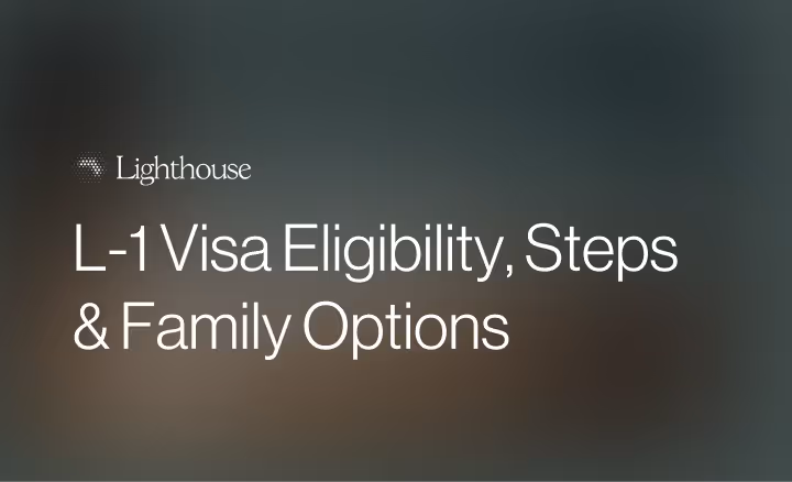 The L-1 Visa Explained