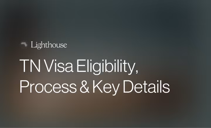 The TN Visa Explained