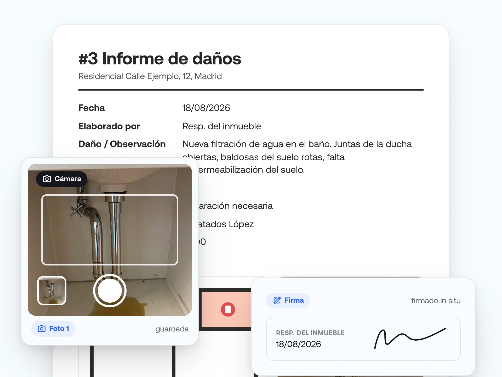 Informe de daños con observación, ubicación en el plano y foto; encima, la cámara y la firma hecha in situ.