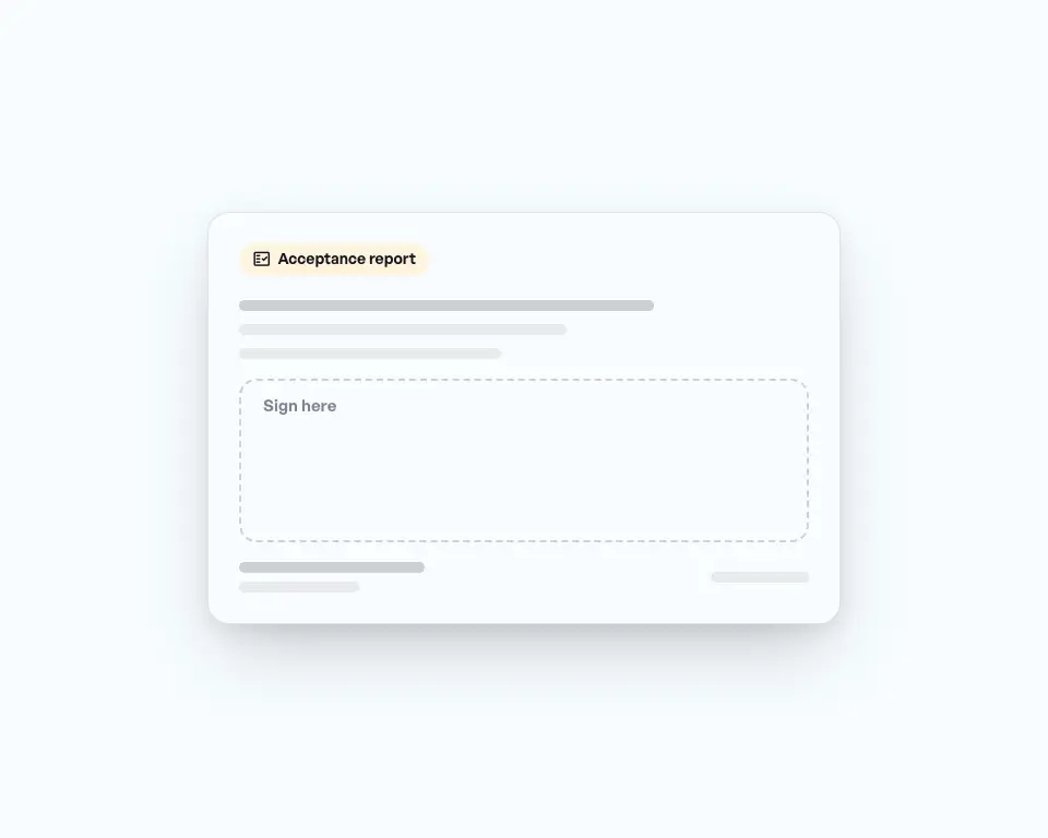 Acceptance report is signed on site on the phone, then it shows Signed.