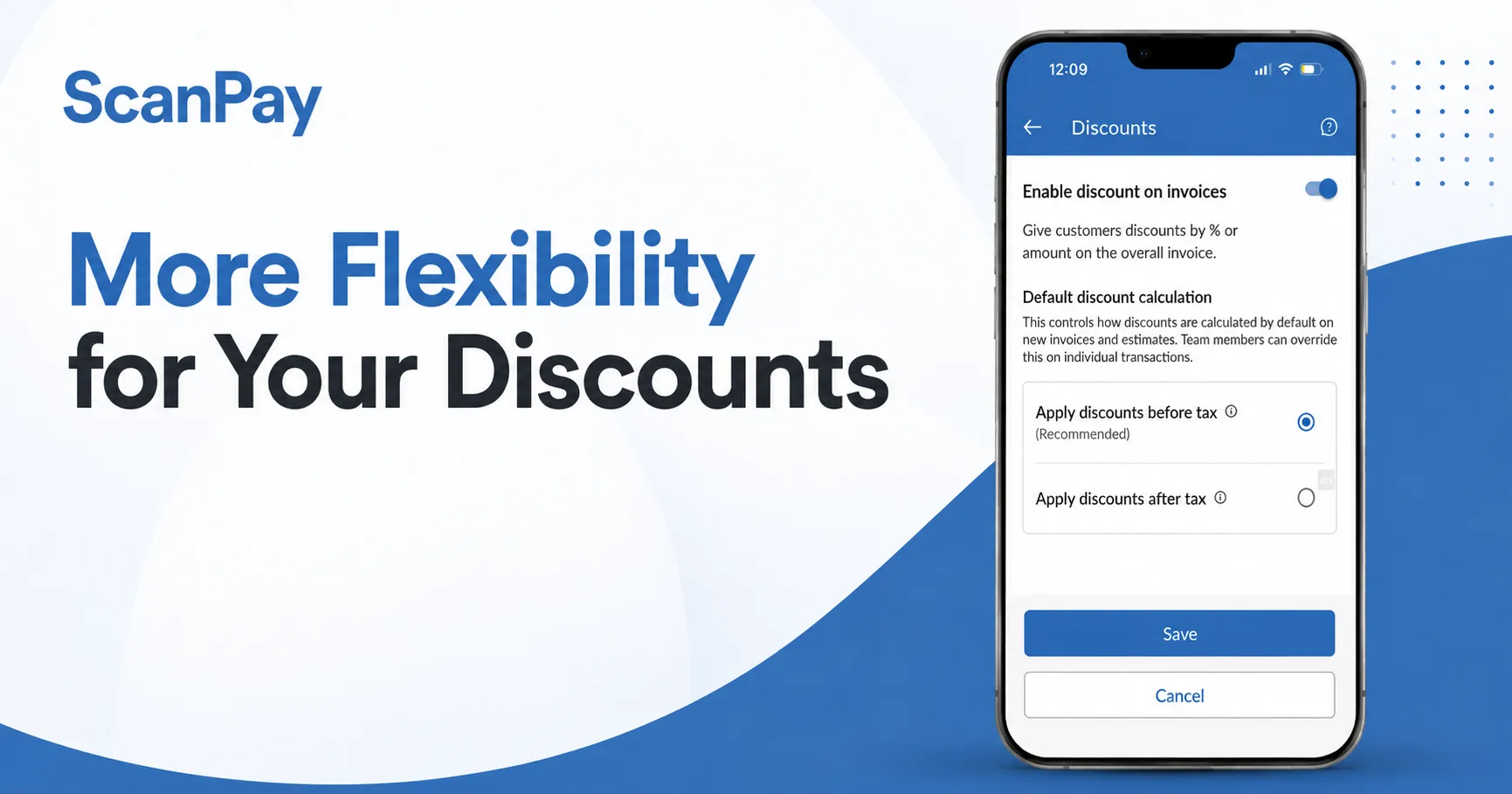 More Flexibility for Your Discounts — Now Apply Before or After Tax
