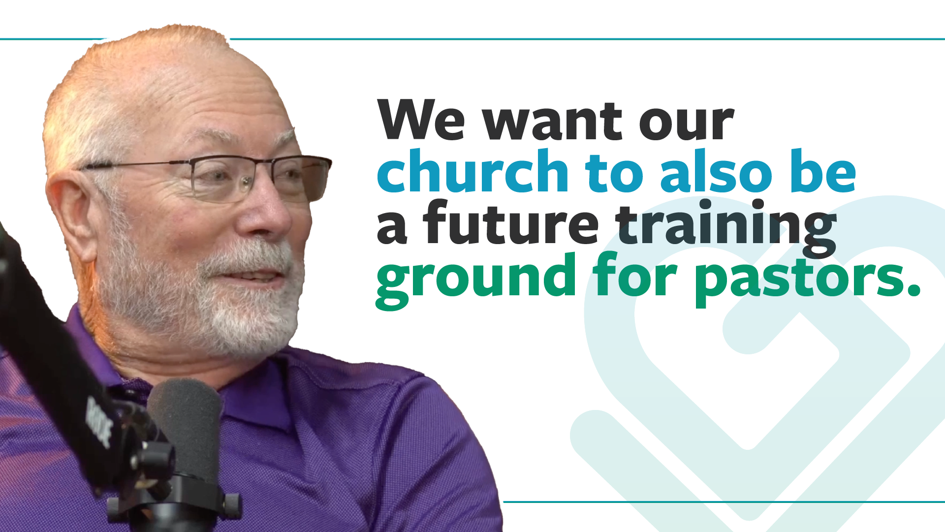 A screenshot of Ken Schroeder with the text, "We want our church to also be a future training ground fo pastors."