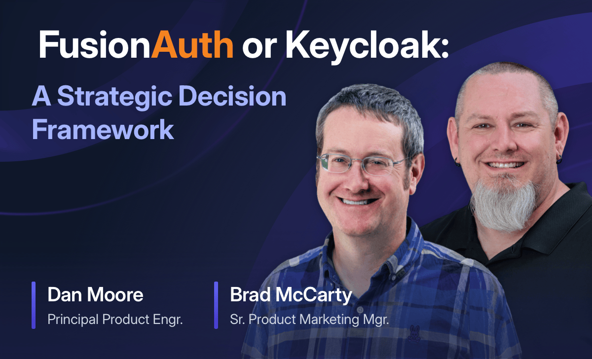 FusionAuth or Keycloak: A Strategic Decision Framework