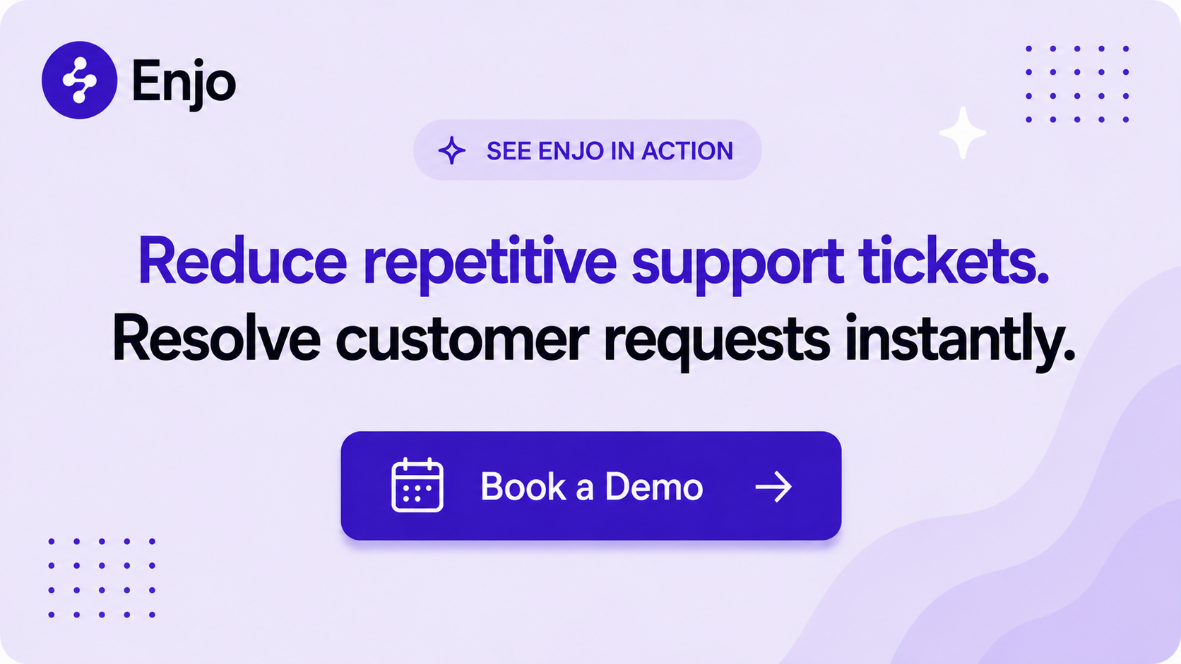 CTA banner promoting Enjo AI to reduce repetitive support tickets and resolve customer requests for SaaS support teams.