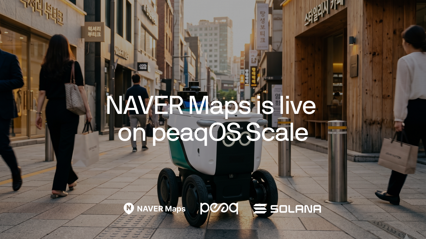 NAVER Maps is now Live for all Robots Running peaqOS