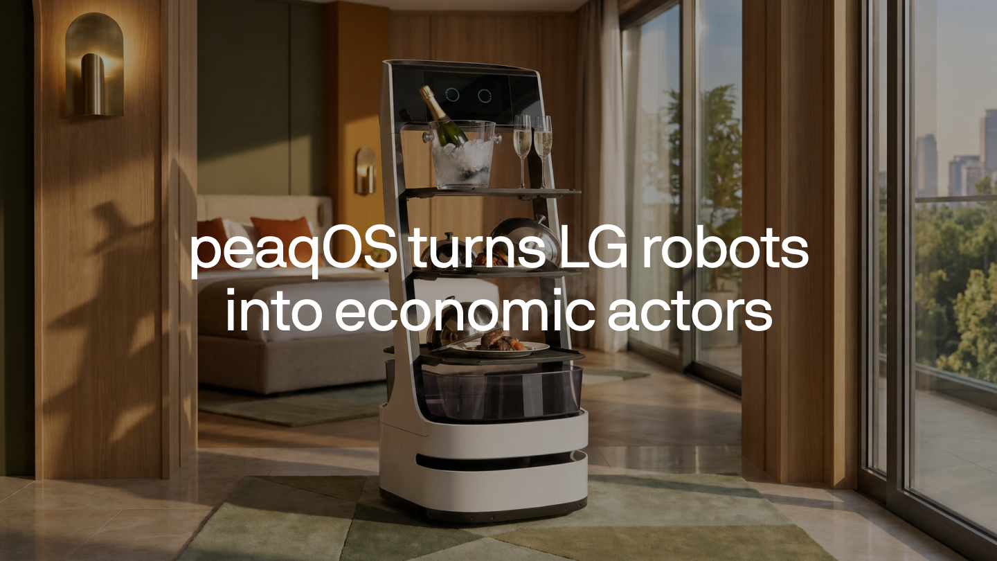 peaqOS turns LG Robots Into Autonomous Economic Actors