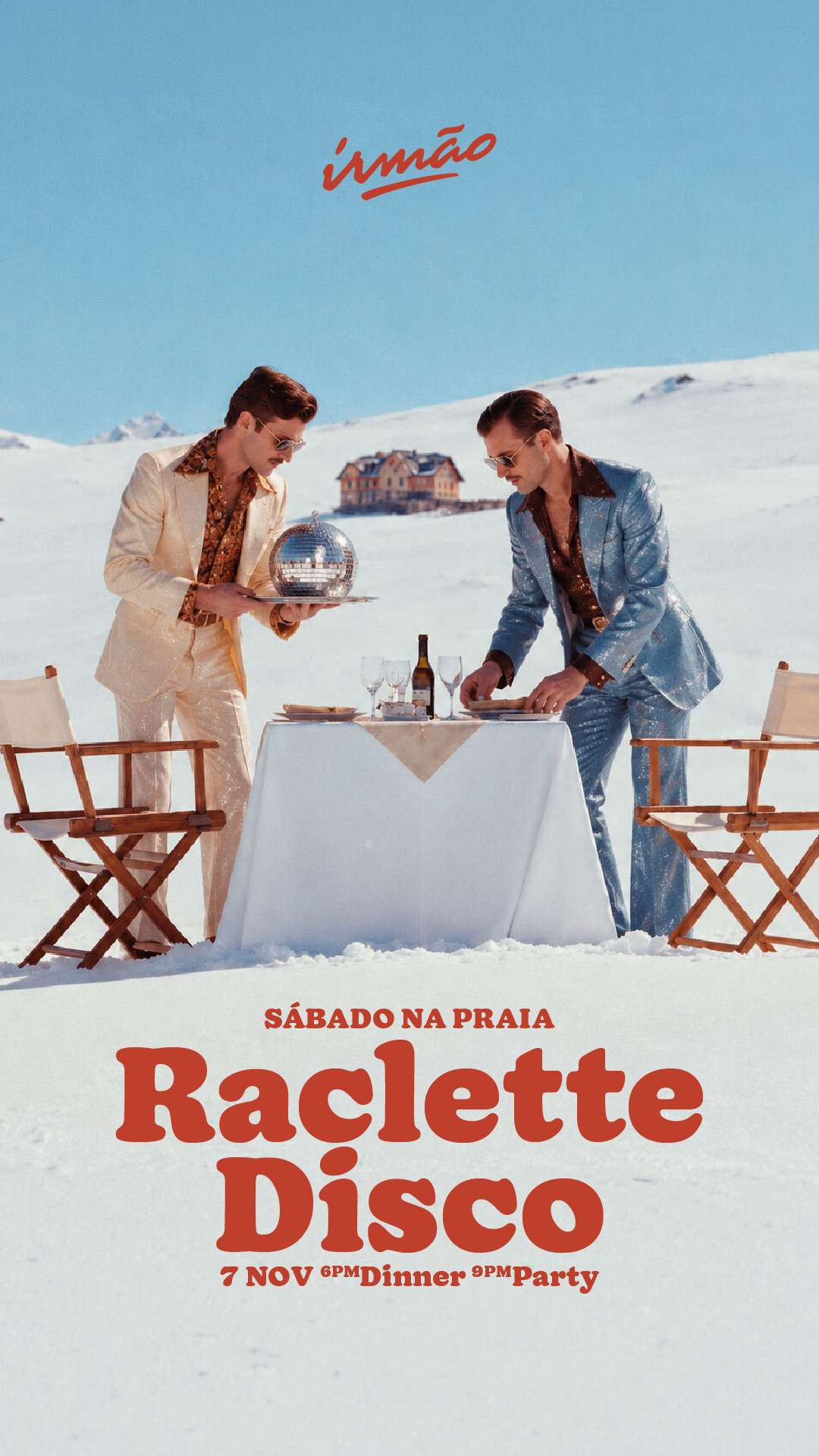 Raclette Disco at Praia Irmão, 7 November 2026, dinner at 6 PM and party at 9 PM