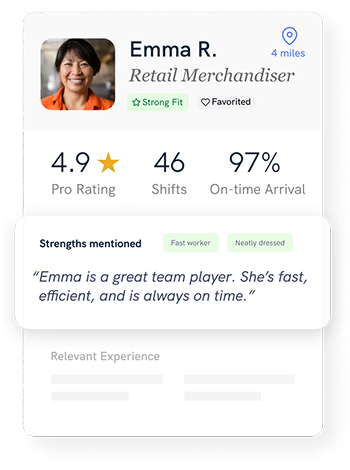 Profile of Emma R., retail merchandiser with 4.9 rating, 46 shifts, 97% on-time, noted as strong fit and favorite.