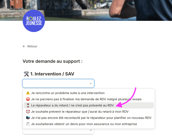 Formulaire de demande au support, liste déroulante Intervention SAV ouverte sur le motif de retard du réparateur