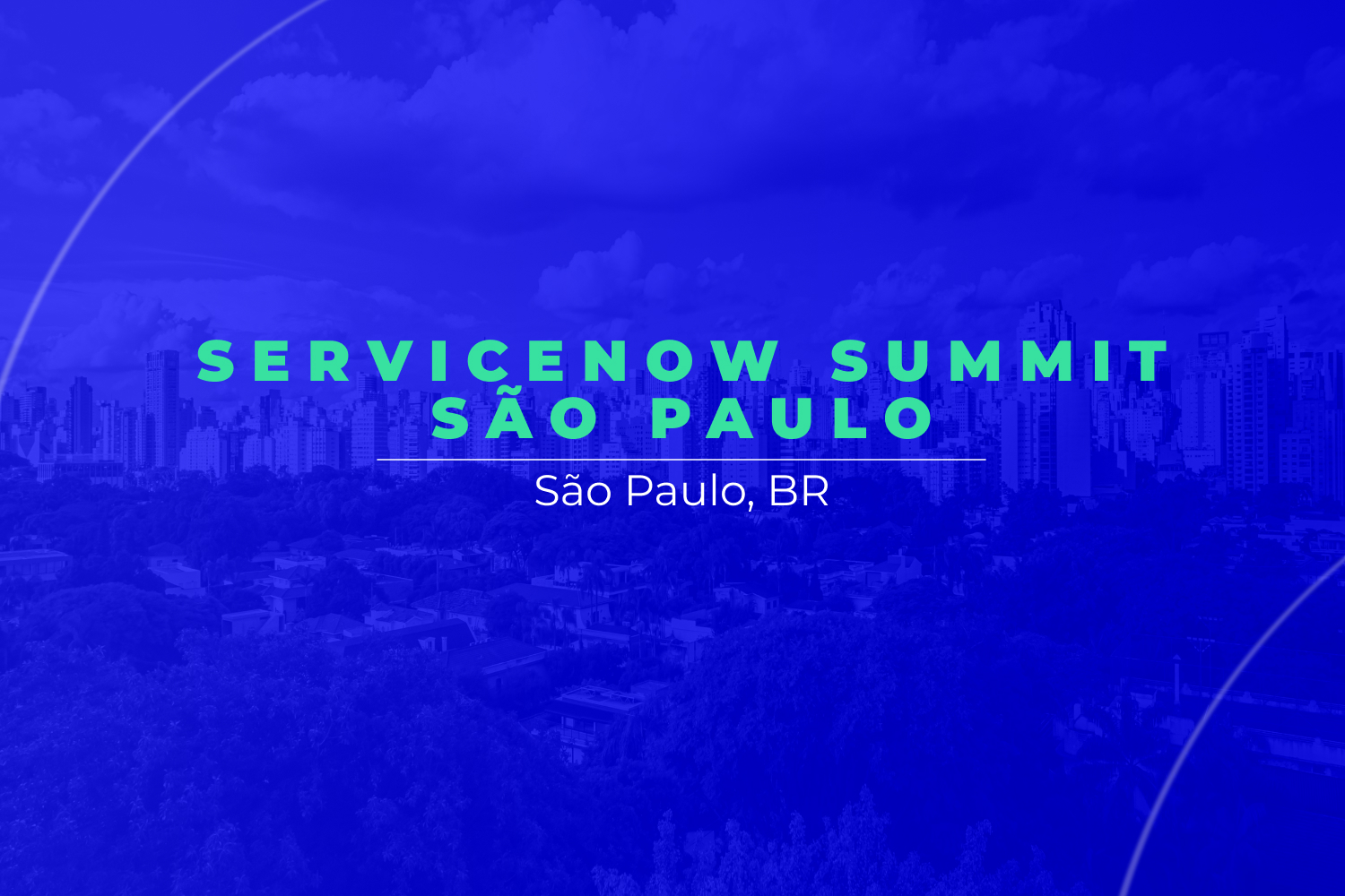 ServiceNow® Summit São Paulo