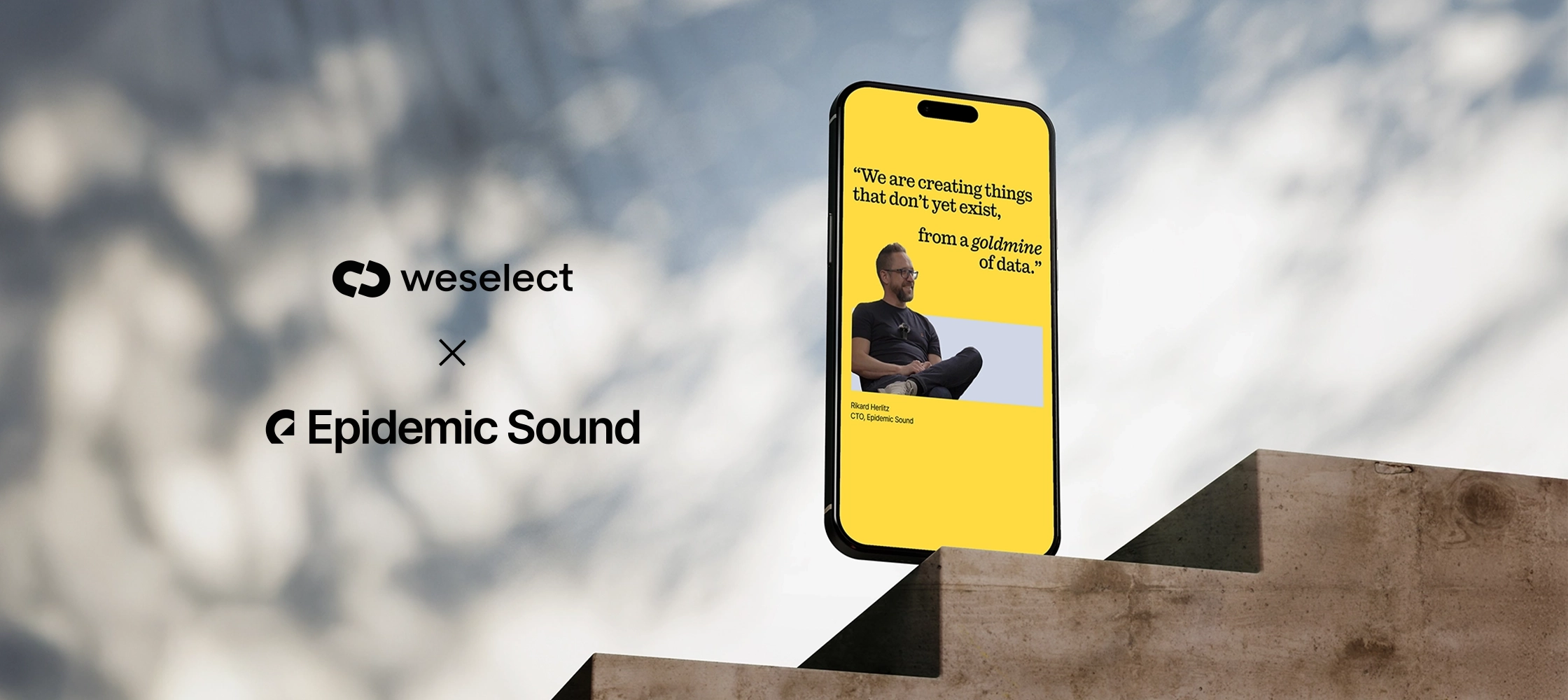 Smartphone showing Epidemic Sound campaign with quote from CTO Rikard Herlitz beside We Select and Epidemic Sound logos.