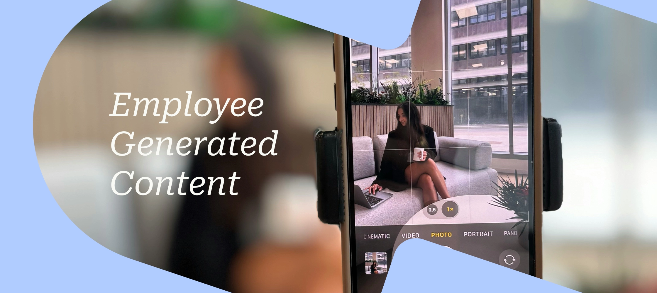 Phone on a tripod filming a woman on a sofa by a window; text reads "Employee Generated Content".