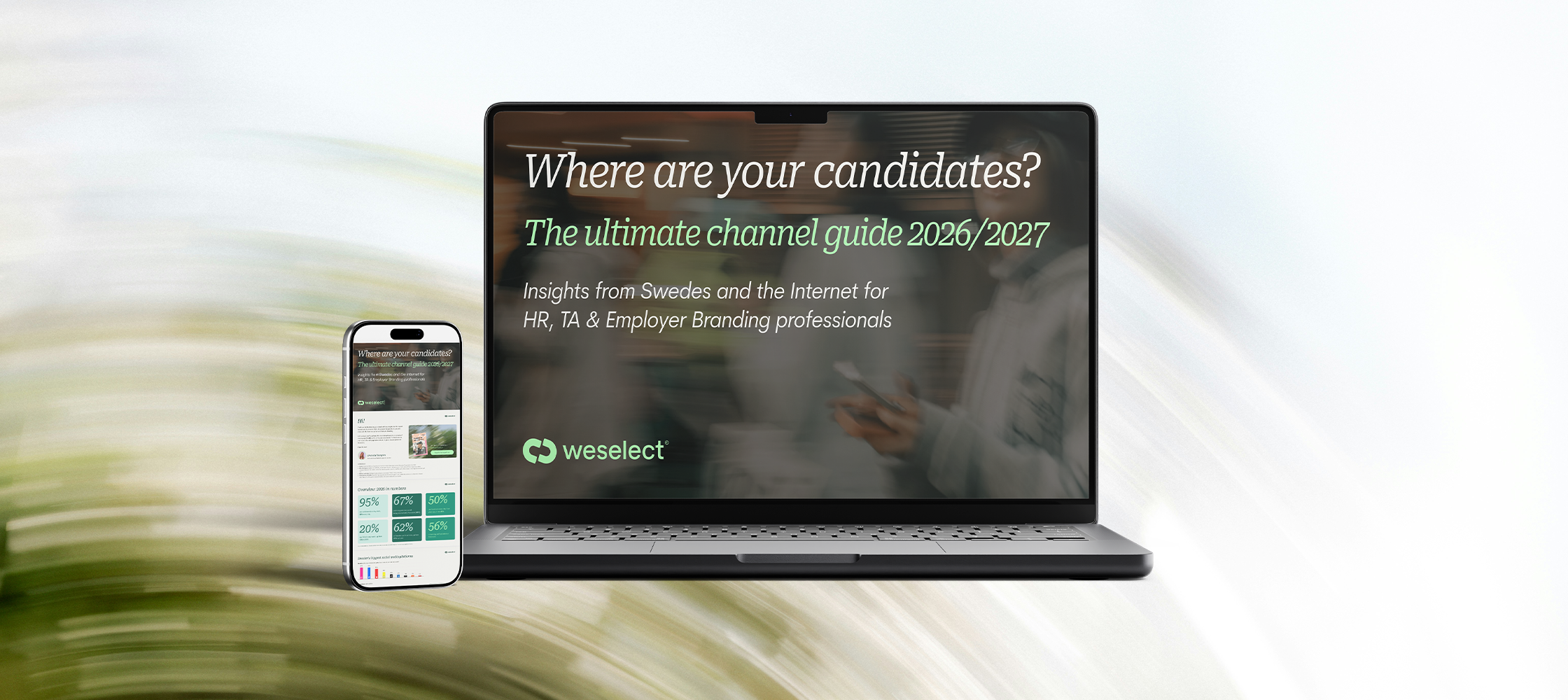 Laptop and phone showing the cover of weselect’s e-book Where are your candidates? The ultimate channel guide 2026/2027