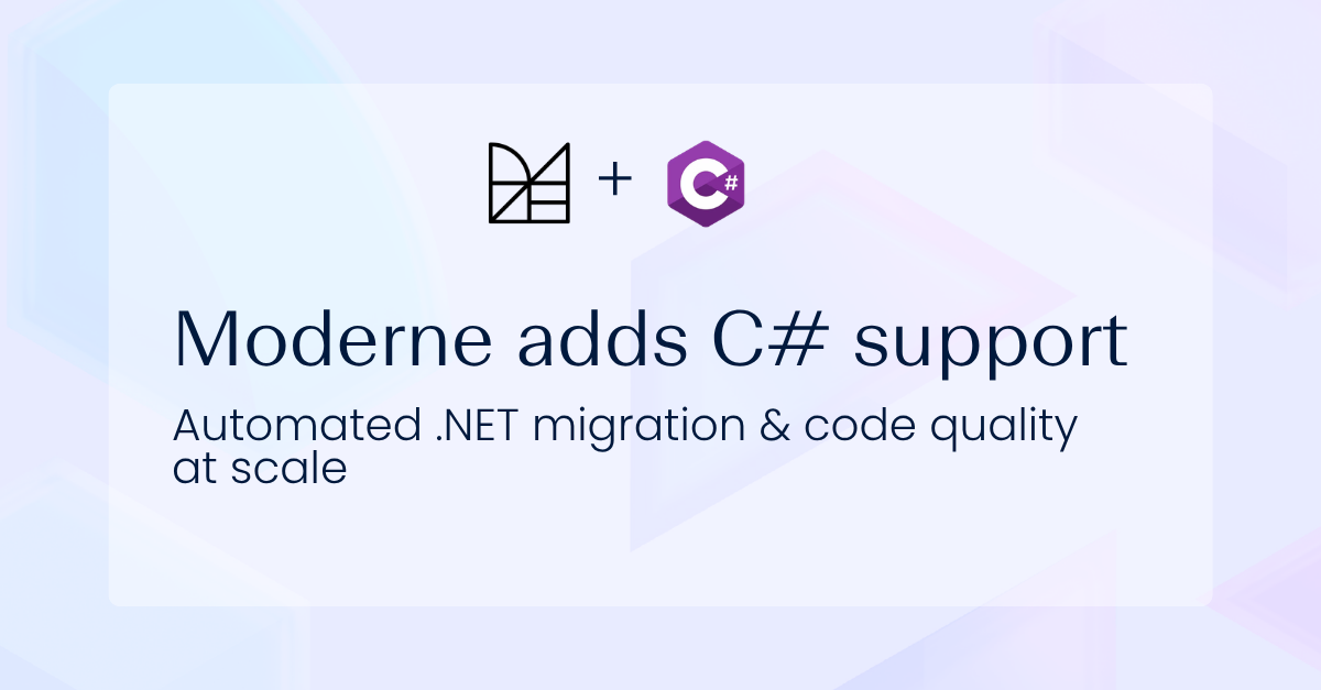 Moderne extends automated code transformation to C# and .NET