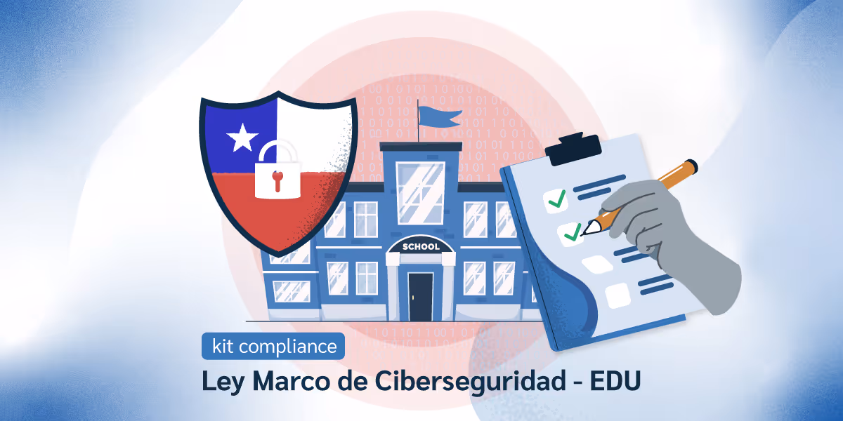 Kit de Compliance para cumplir con la Ley Marco 21.663 - Sector EDU