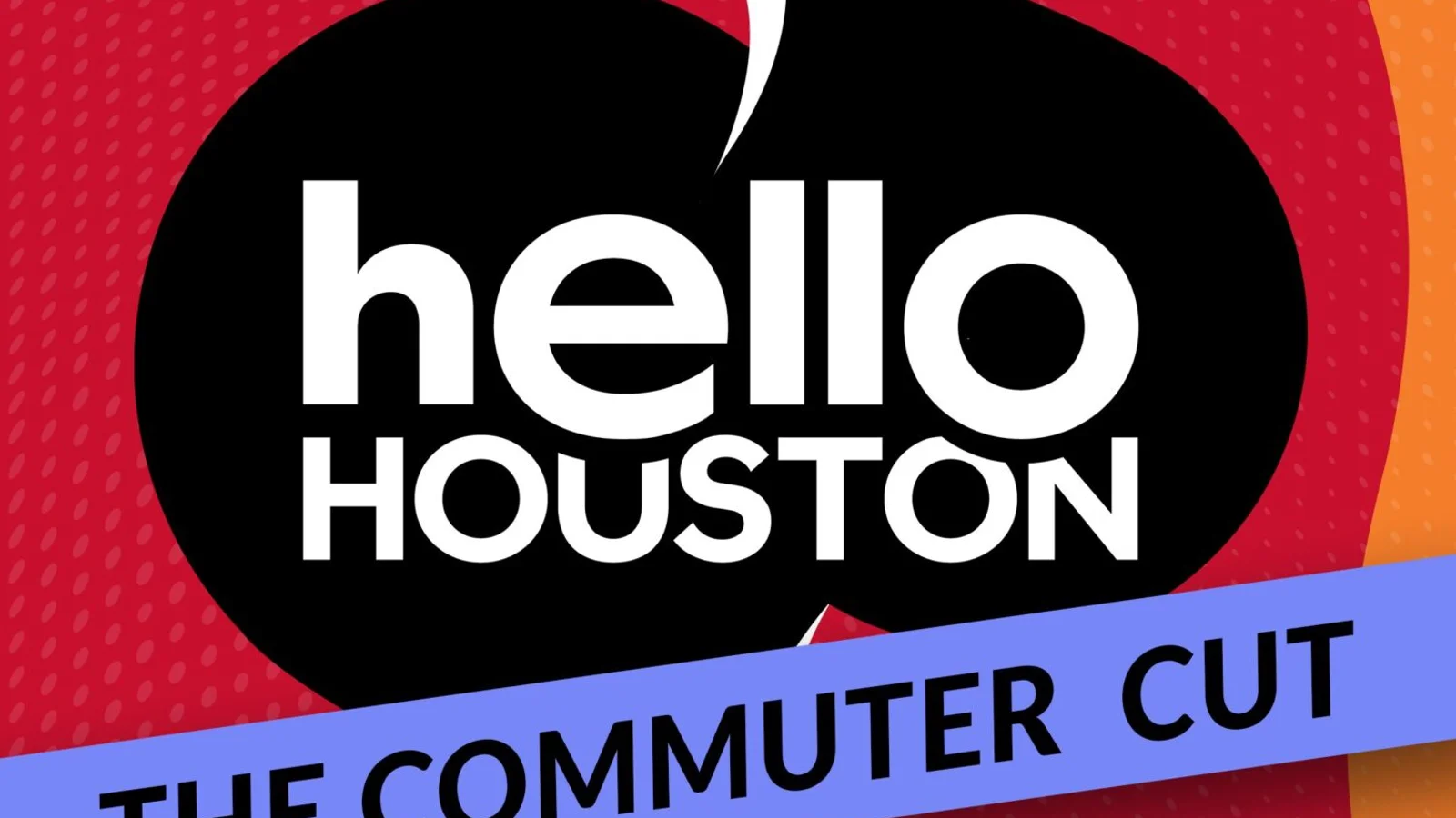 Houston Commuters Get a Break with New 40-Minute Radio Show