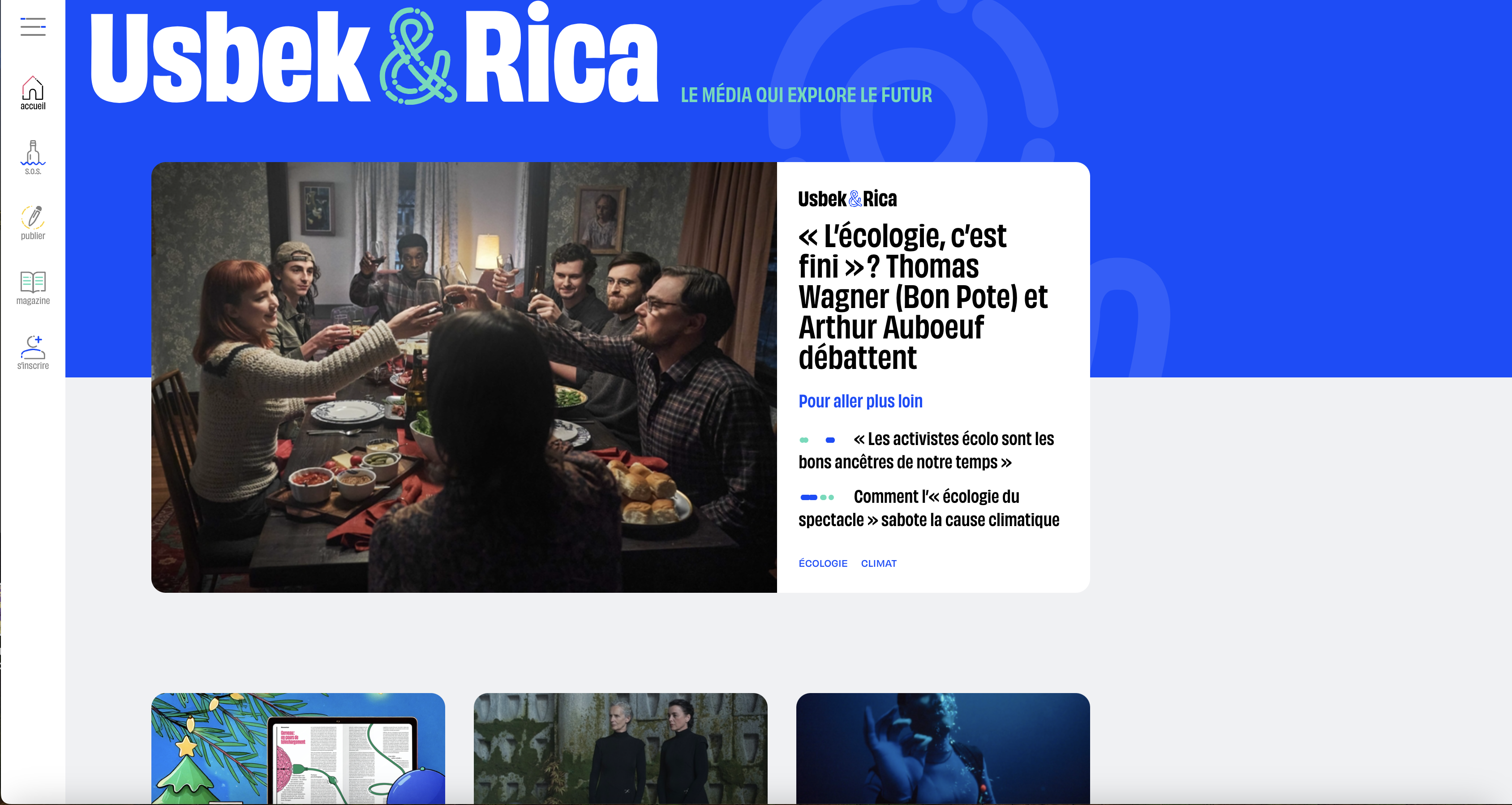 apture d’écran d’un article mis en avant sur la page d’accueil du site Usbek & Rica. Il s’intitule : « L’écologie, c’est fini ? » et met en scène un débat entre Thomas Wagner (Bon Pote) et Arthur Auboeuf. L’image montre un dîner entre amis autour d’une grande table, en intérieur, dans une ambiance conviviale.