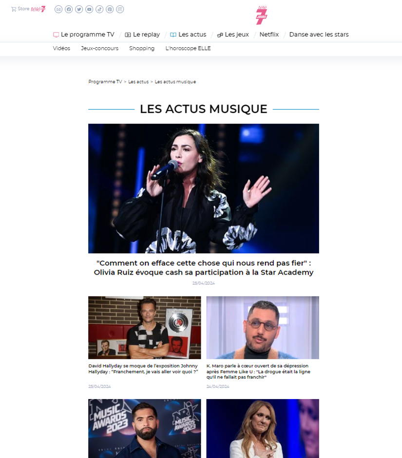 site web Télé 7 Jours, section « Les actus musique ». L’image principale montre Olivia Ruiz en concert, chantant dans un micro. En dessous, plusieurs articles sont listés avec des photos : David Hallyday, K. Maro, un chanteur des NRJ Music Awards, et Céline Dion.