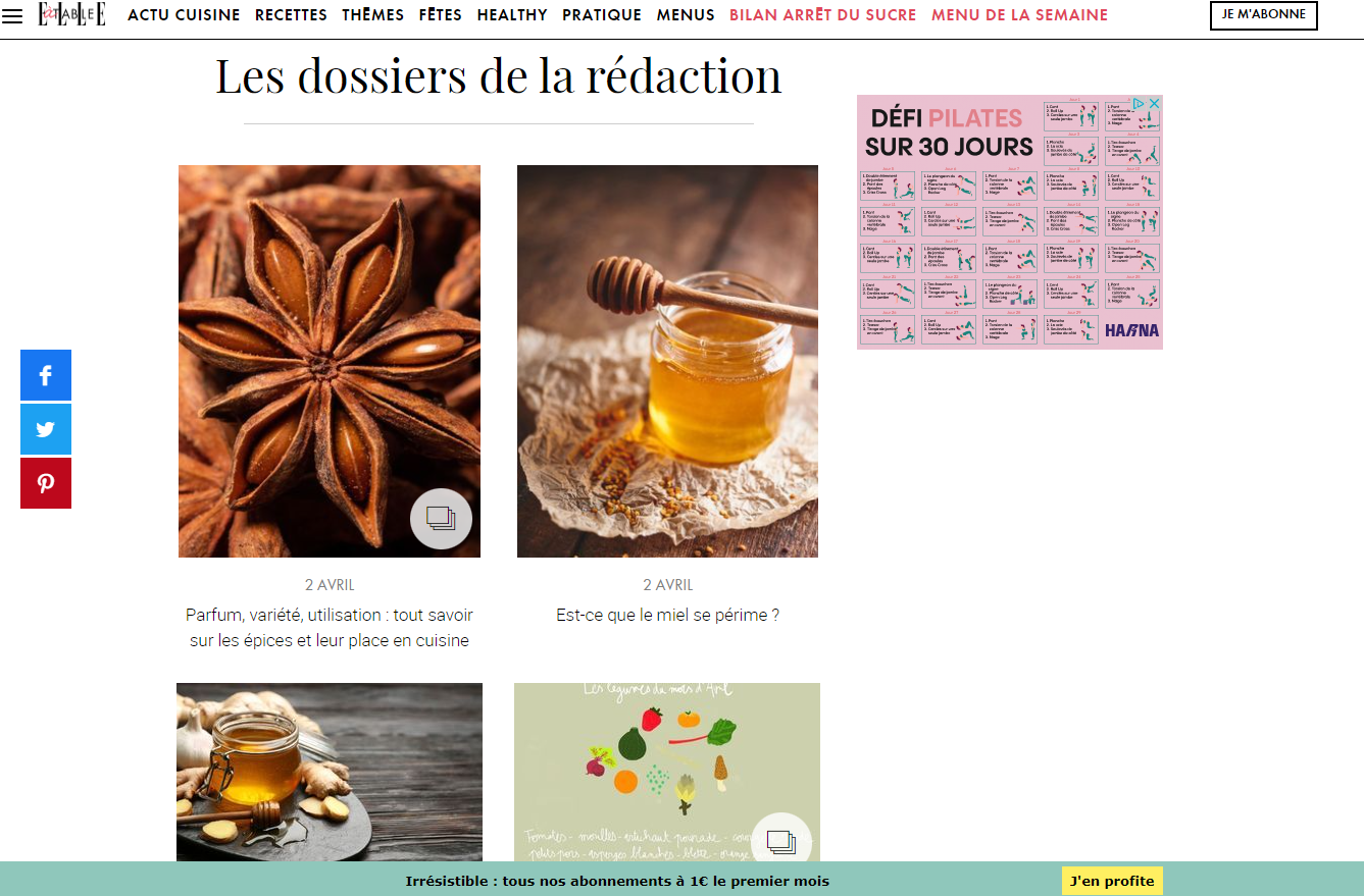 elleàtable.fr recette. rubrique « Les dossiers de la rédaction » du site ELLE à Table. On y voit plusieurs visuels associés à des articles : une étoile de badiane en gros plan pour un sujet sur les épices, un pot de miel avec une cuillère en bois pour un article sur la conservation du miel, un pot de miel et du gingembre frais, une infographie colorée sur les légumes de saison, et une publicité rose pour un défi Pilates sur 30 jours.