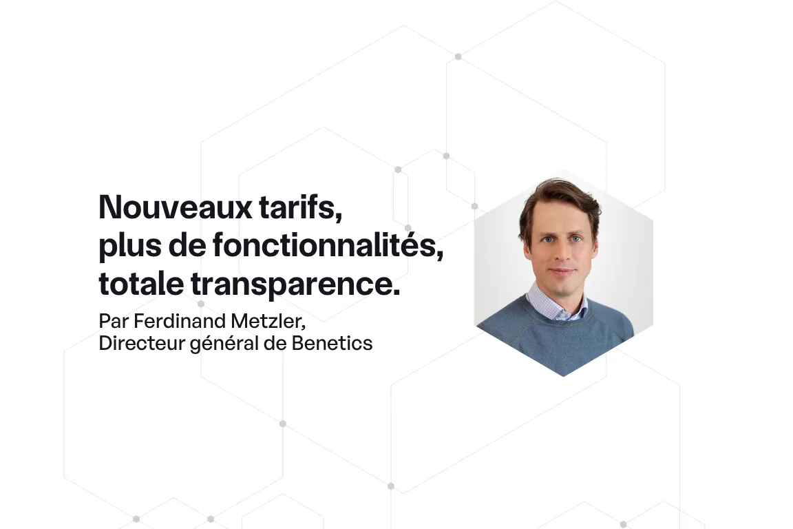 Portrait de Ferdinand Metzler, directeur général de Benetics, à côté du titre « Nouveaux tarifs, plus de fonctionnalités, transparence totale »